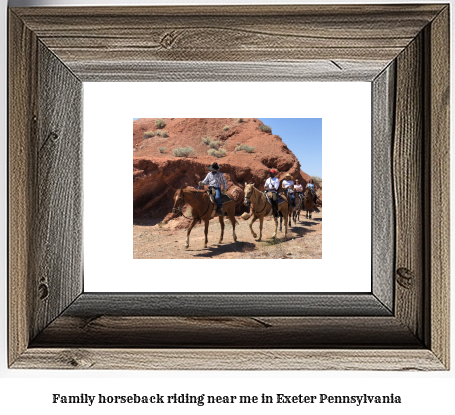 family horseback riding near me in Exeter, Pennsylvania